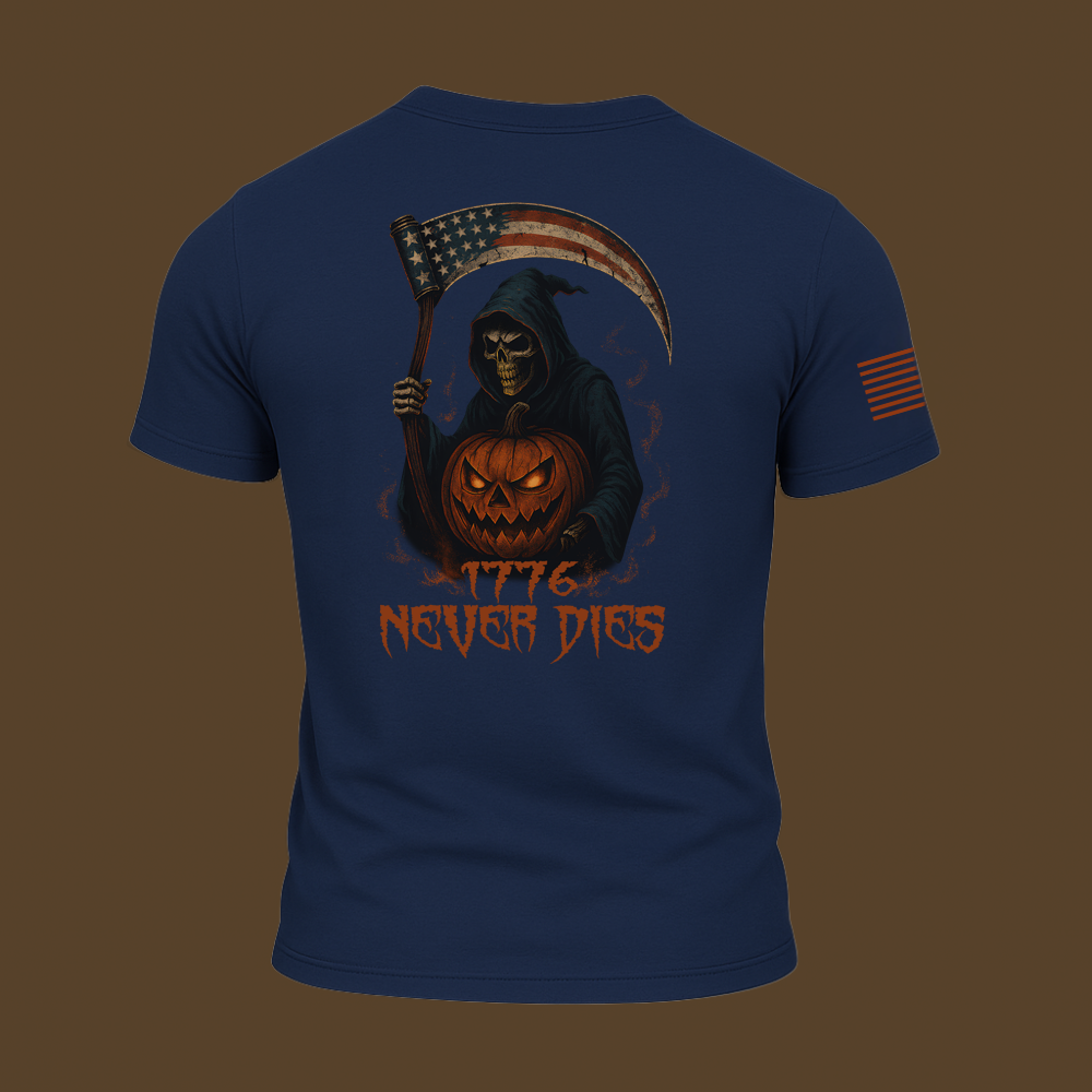 1776 Never Dies T Shirt