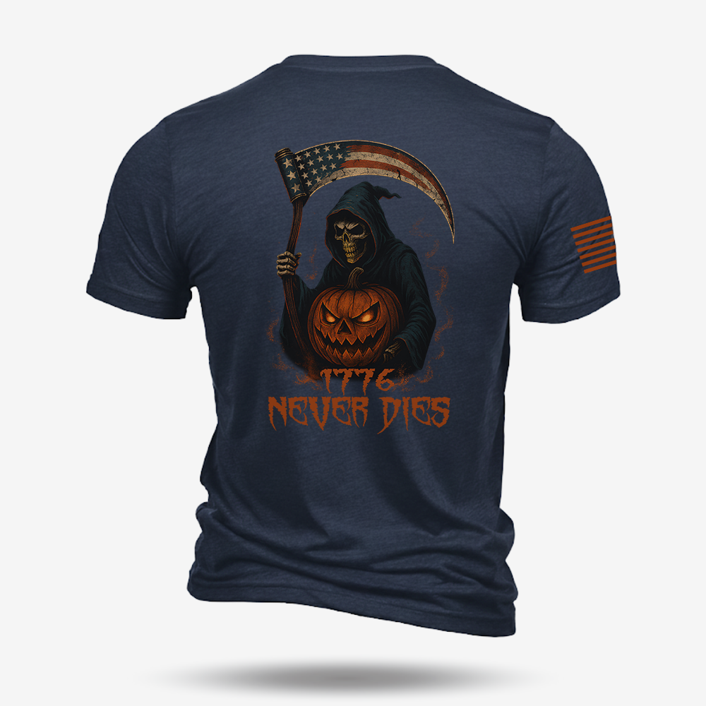 1776 Never Dies T Shirt