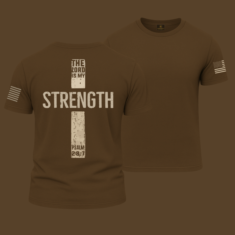 The Lord Is My Strength Psalm T Shirt