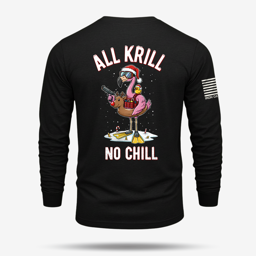 All Krill No Chill Long Sleeve