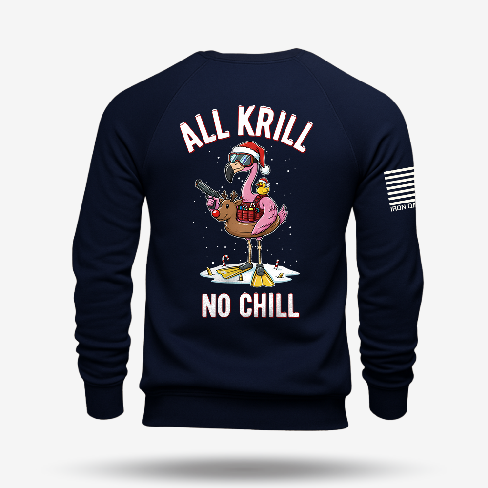 All Krill No Chill Sweatshirt