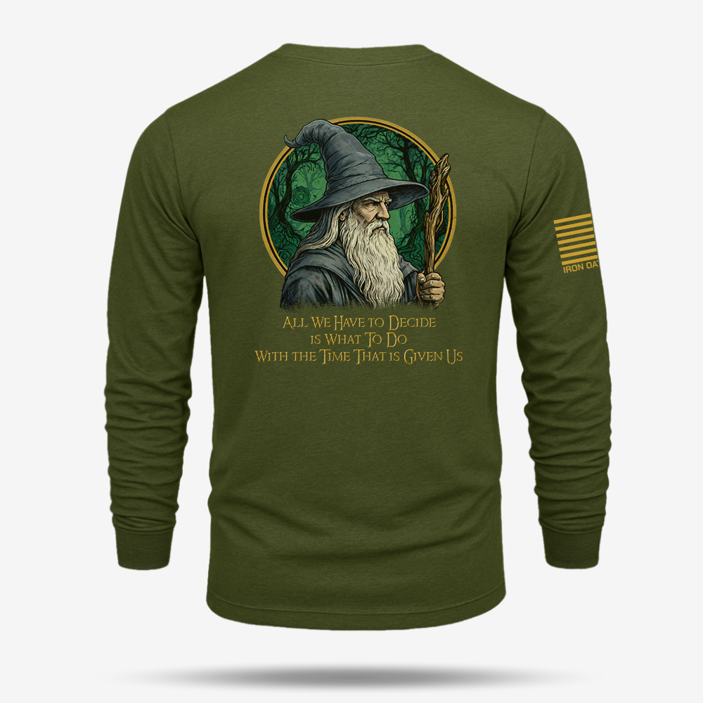 All We Have To Decide Long Sleeve