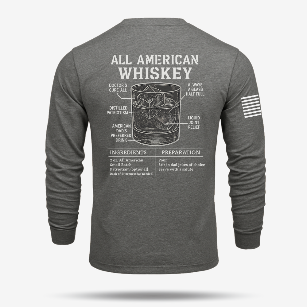 All American Whiskey Long Sleeve