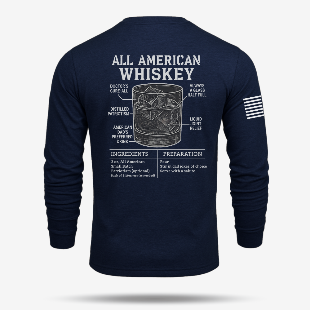 All American Whiskey Long Sleeve