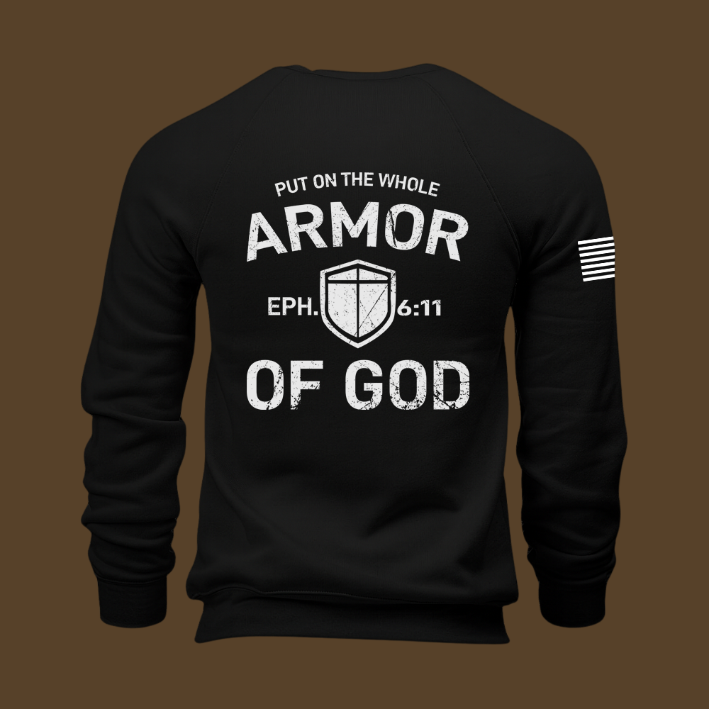 Armor Of God Sweatshirt