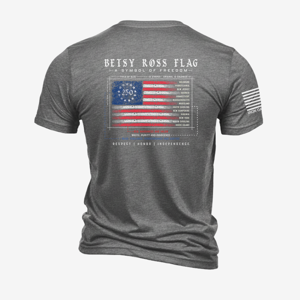 Betsy Ross Flag 250th T Shirt