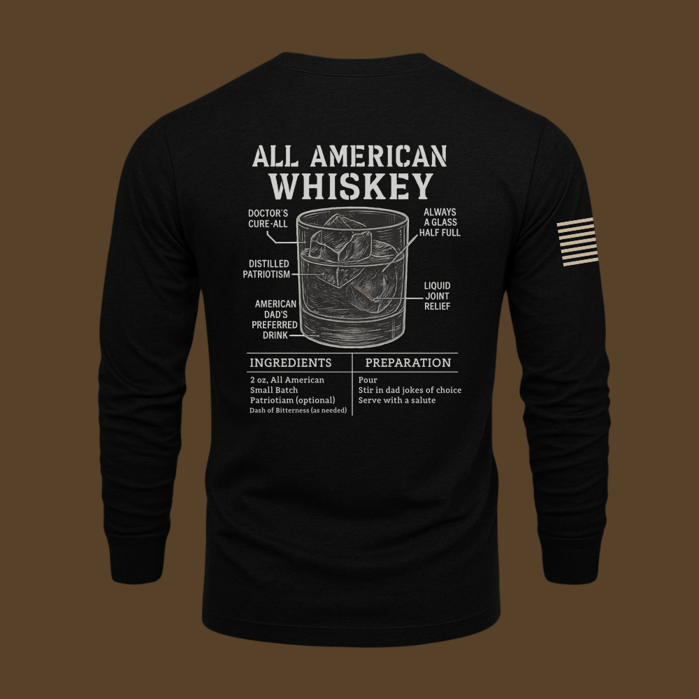 All American Whiskey Long Sleeve