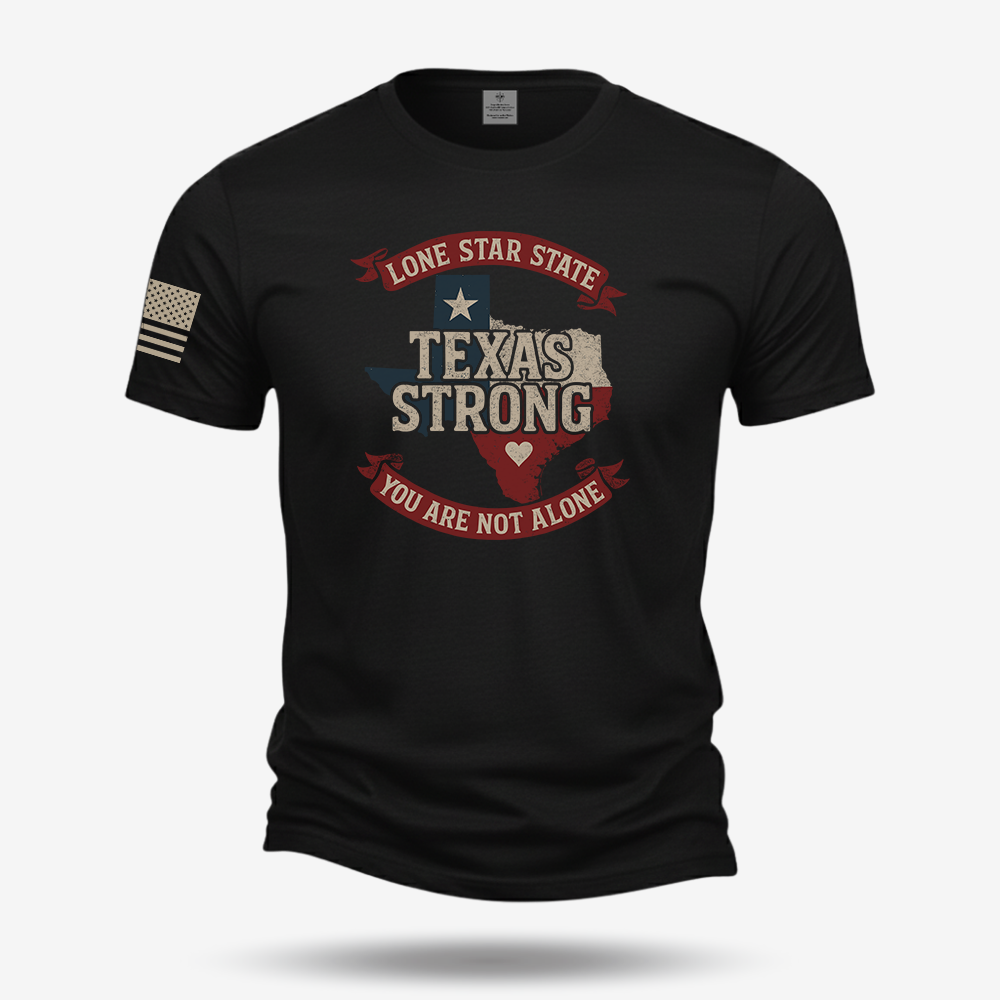 Texas Strong T Shirt