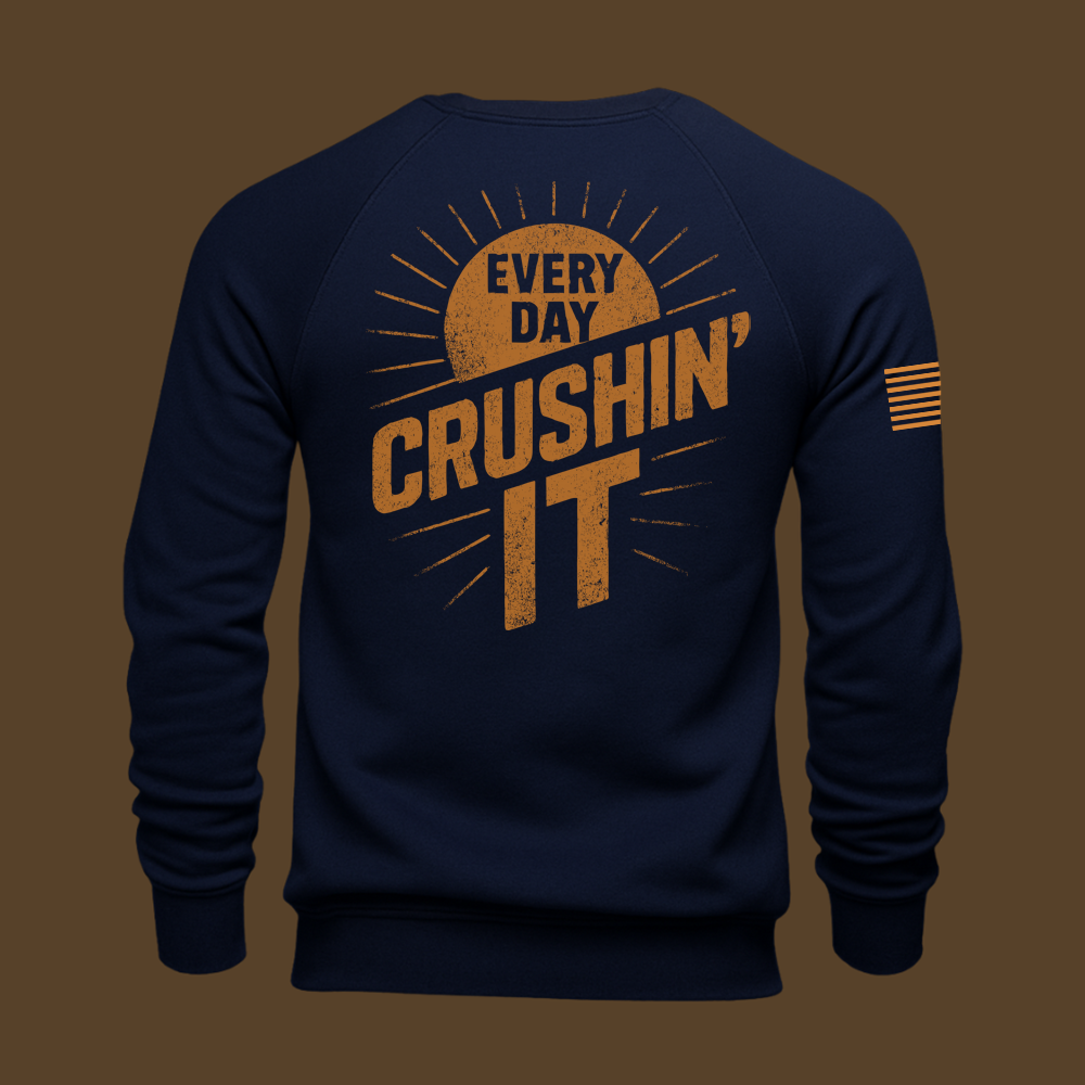 Crushin It Sweatshirt