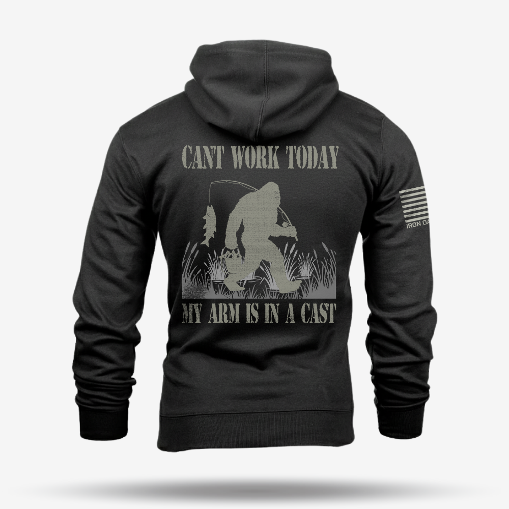 Can't Work Today My Arm Is In A Cast Hoodie