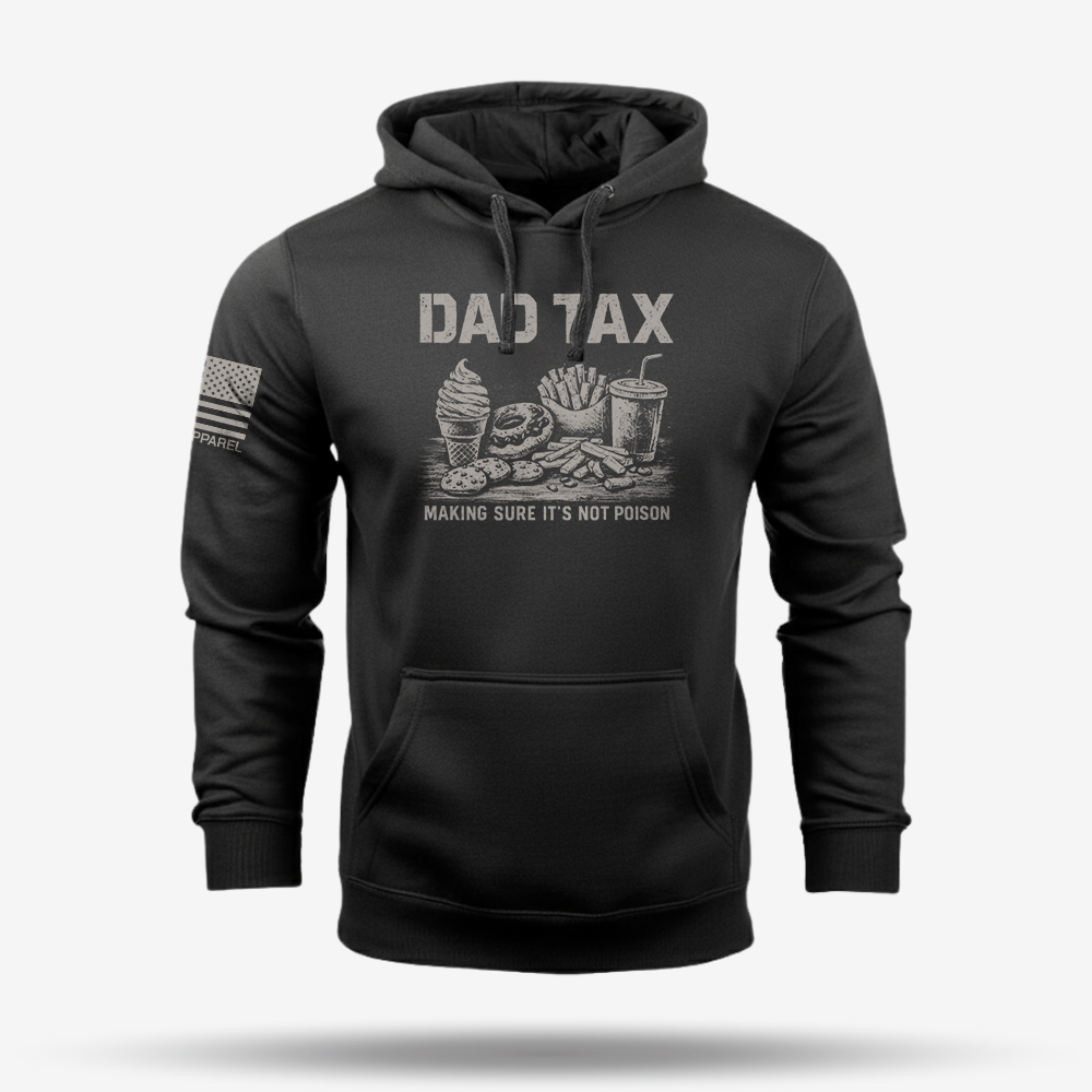 Dad Tax Hoodie