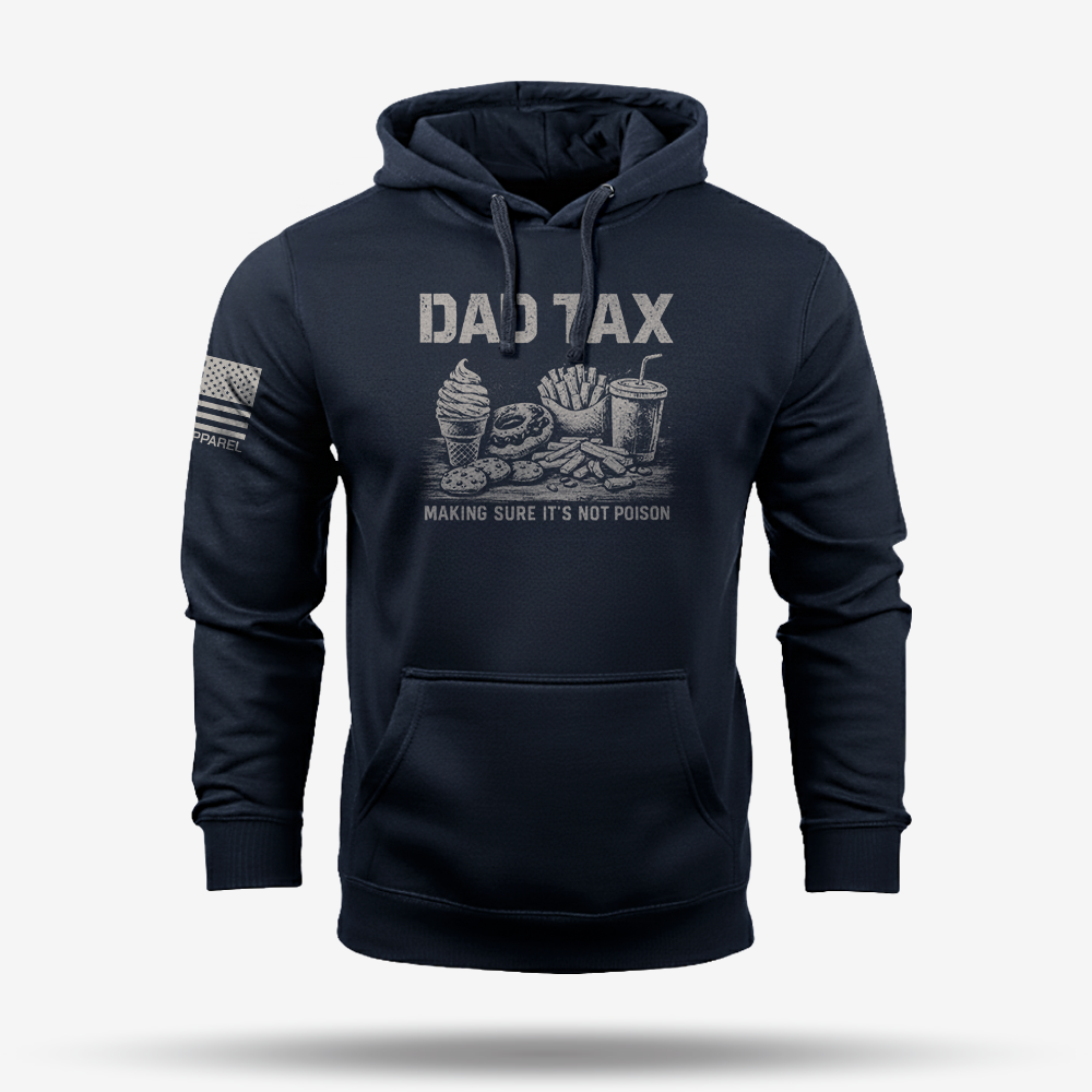Dad Tax Hoodie