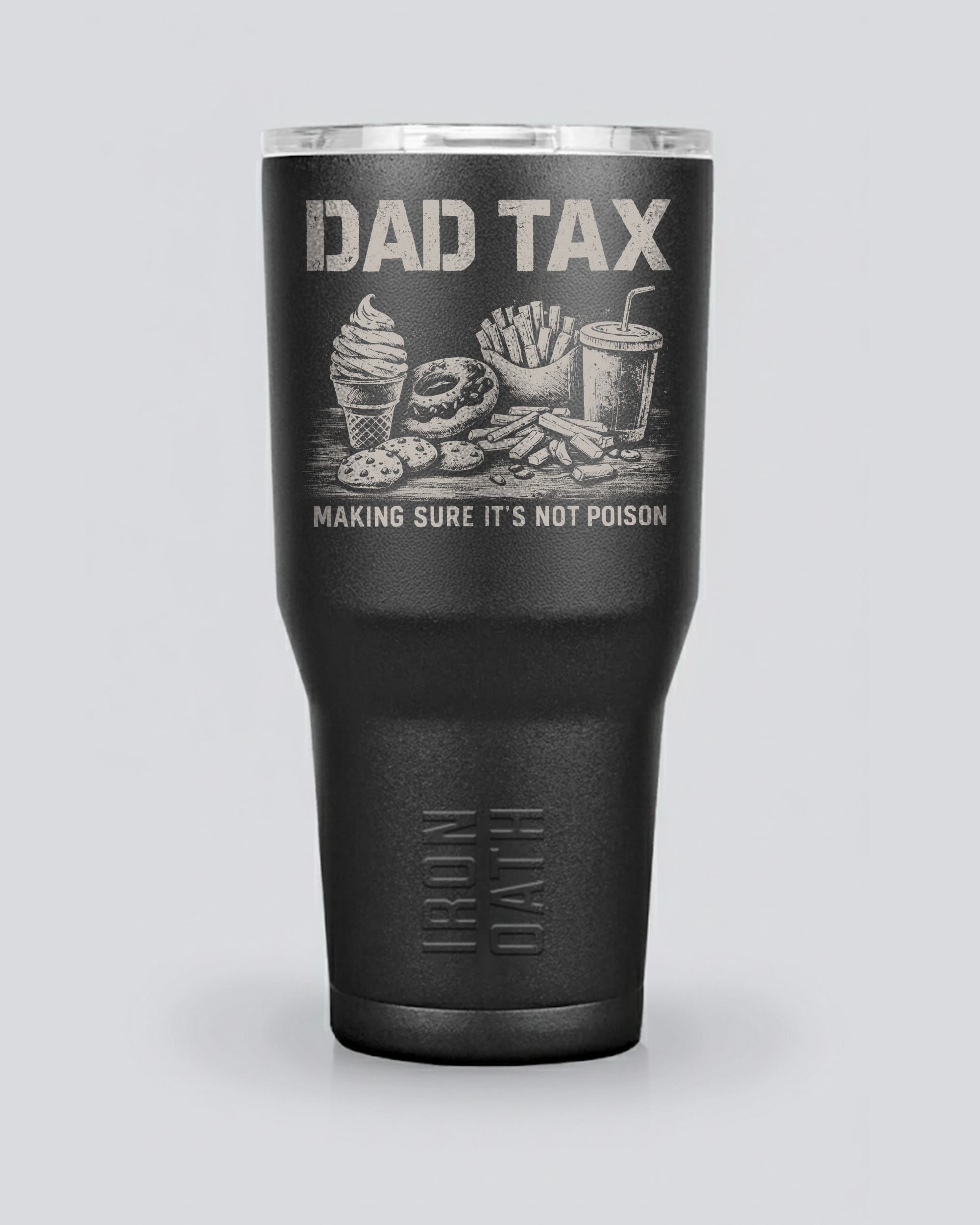 Dad Tax Tumbler