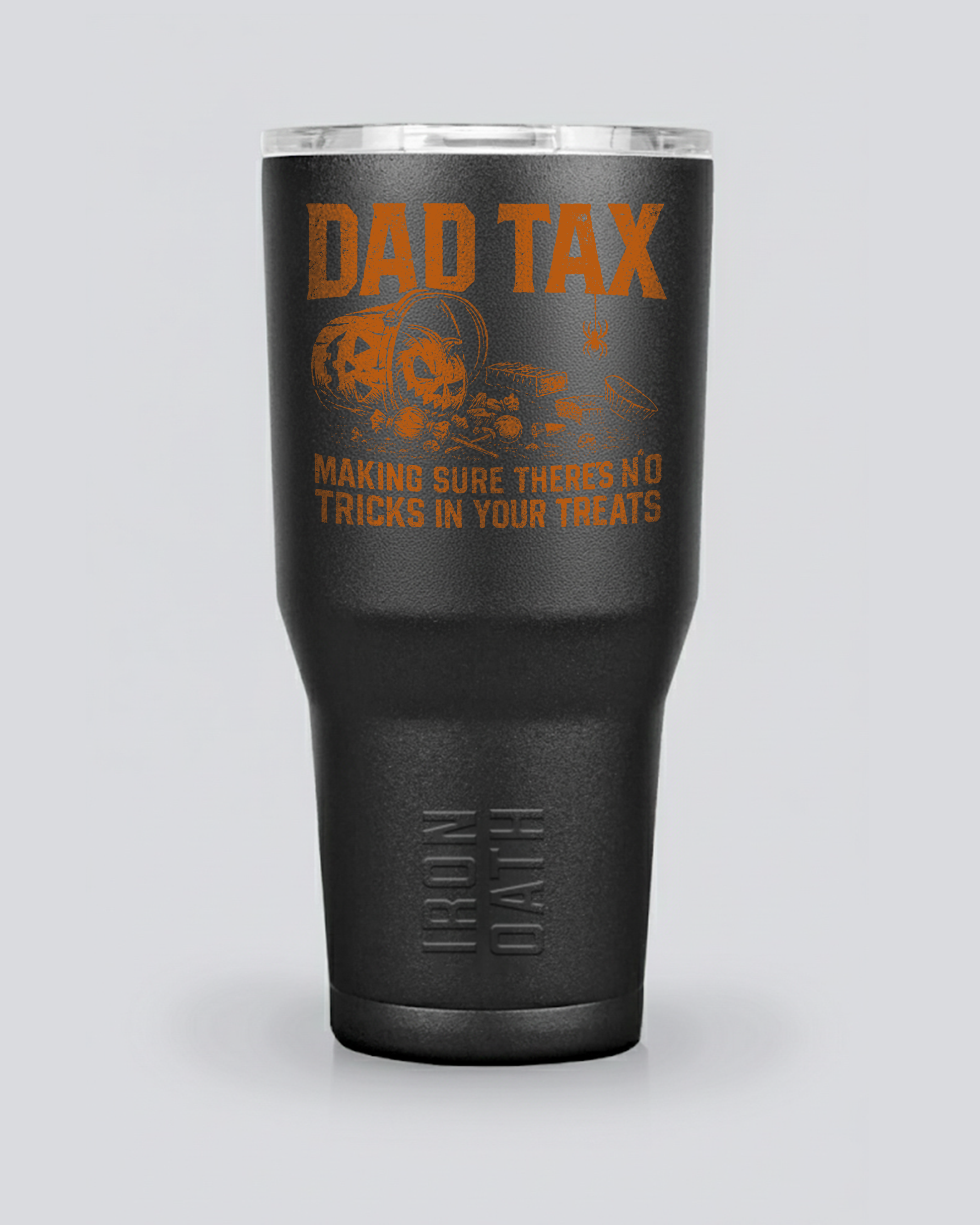 Dad Tax Vibe Halloween Iron Oath Tumbler