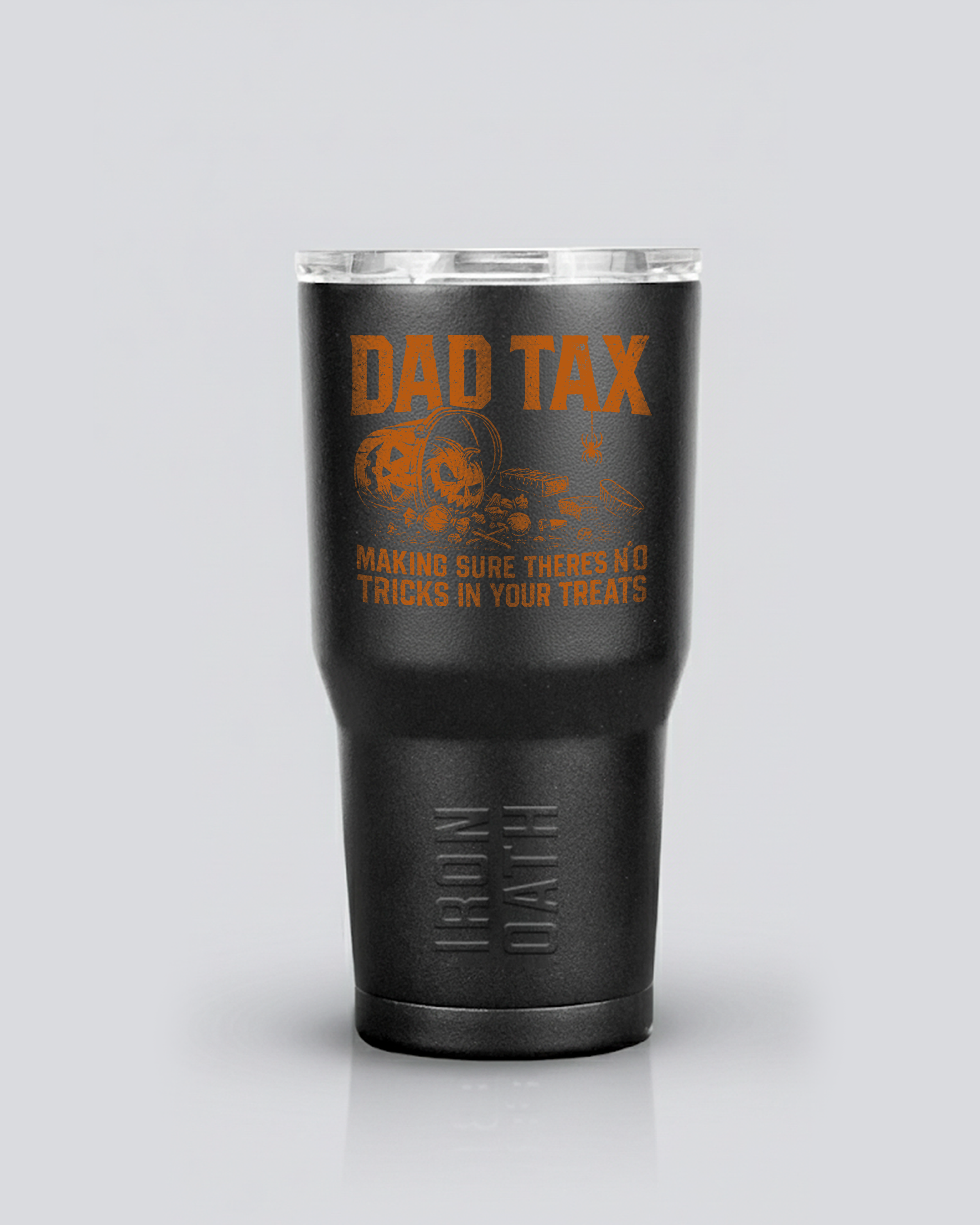 Dad Tax Vibe Halloween Iron Oath Tumbler