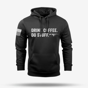 Drink Coffee Do Stuff Hoodie
