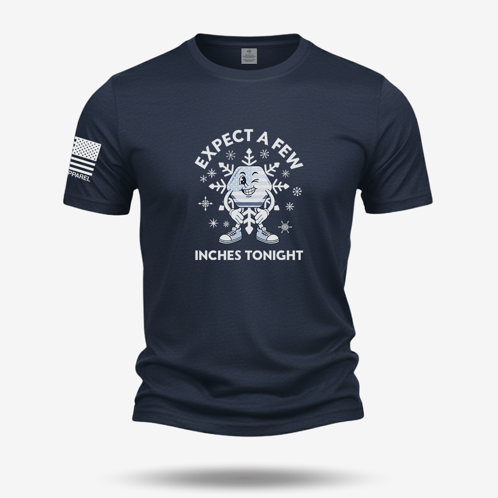 Expect A Few T Shirt