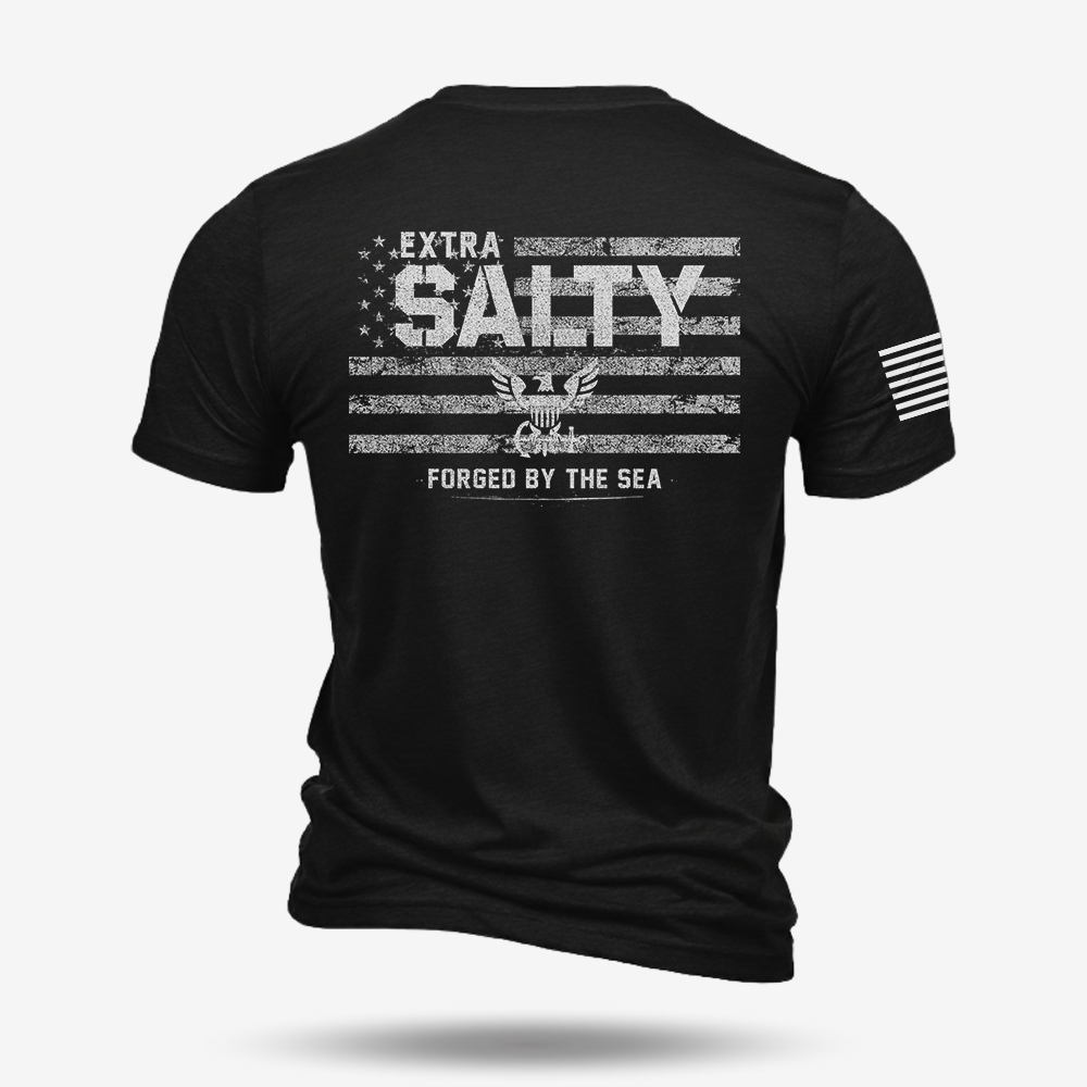 Extra Salty – Forged By The Sea T Shirt