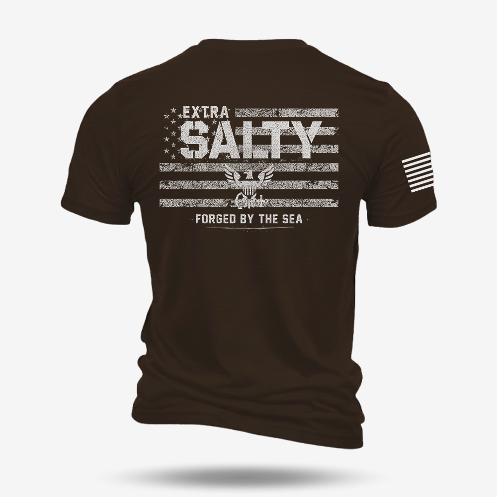 Extra Salty – Forged By The Sea T Shirt