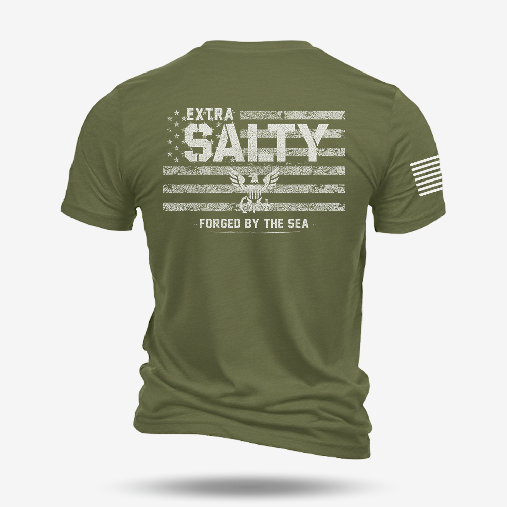 Extra Salty – Forged By The Sea T Shirt