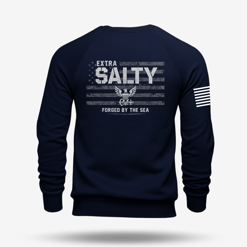 Extra Salty – Forged By The Sea Sweatshirt