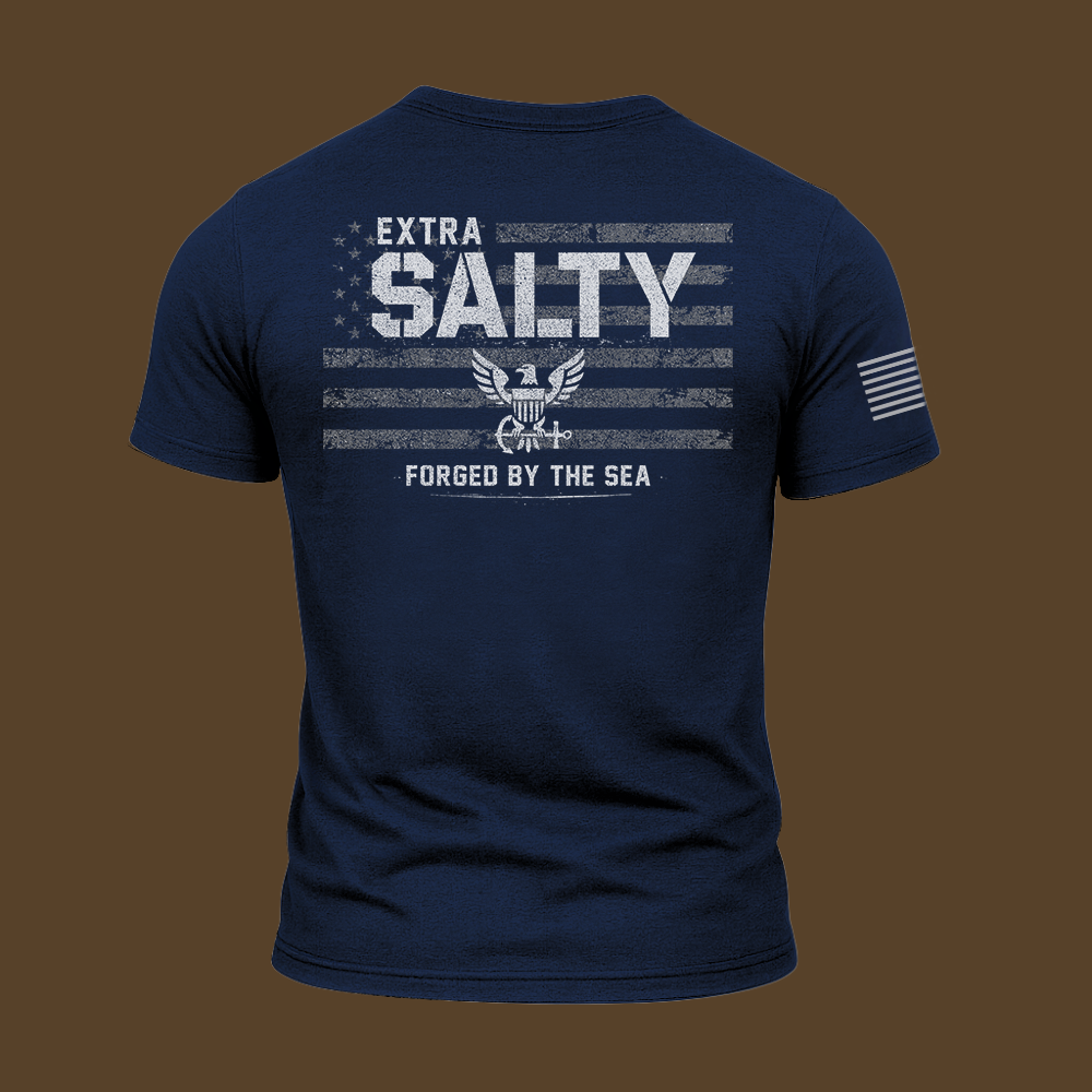 Extra Salty – Forged By The Sea T Shirt