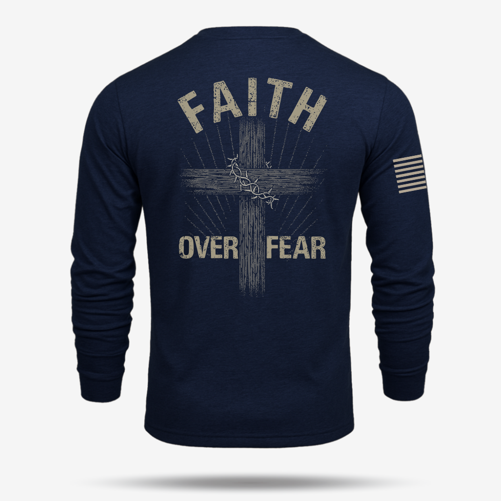 Faith Over Fear Long Sleeve