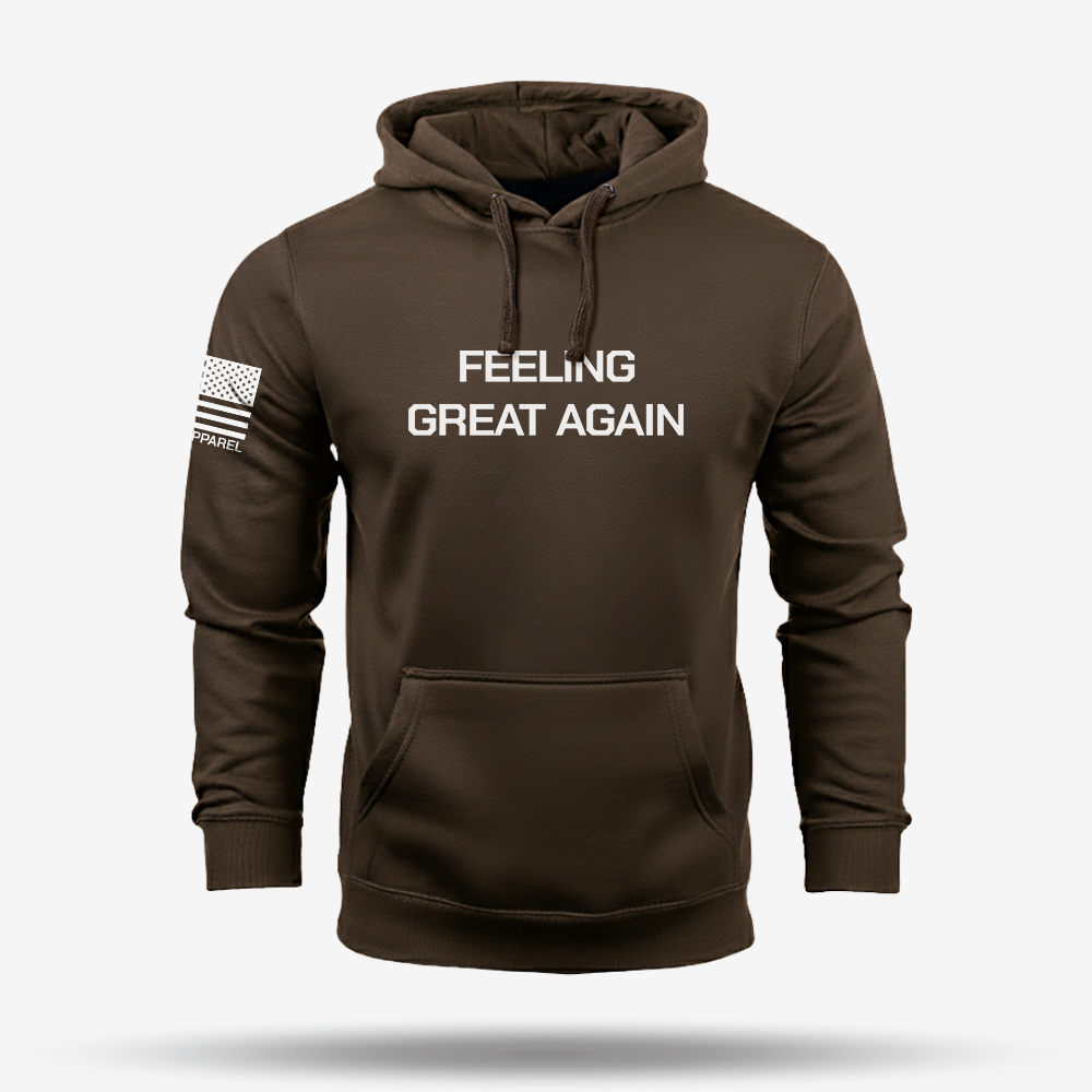 Feeling Great Again Hoodie