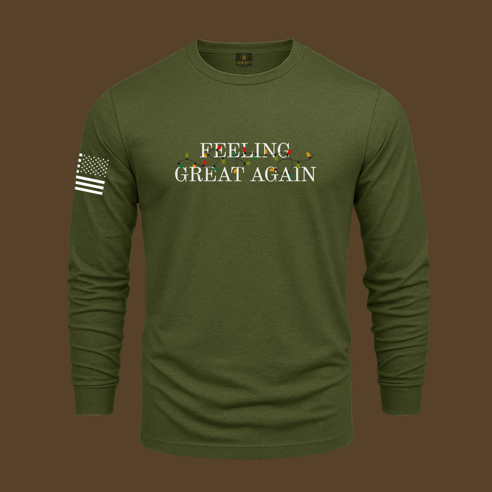 Feeling Great Again Long Sleeve