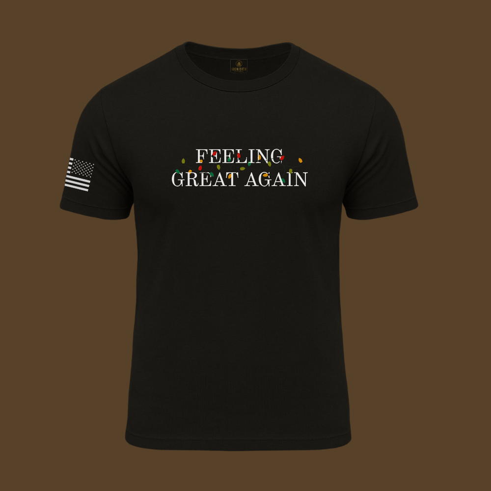 Feeling Great Again T Shirt