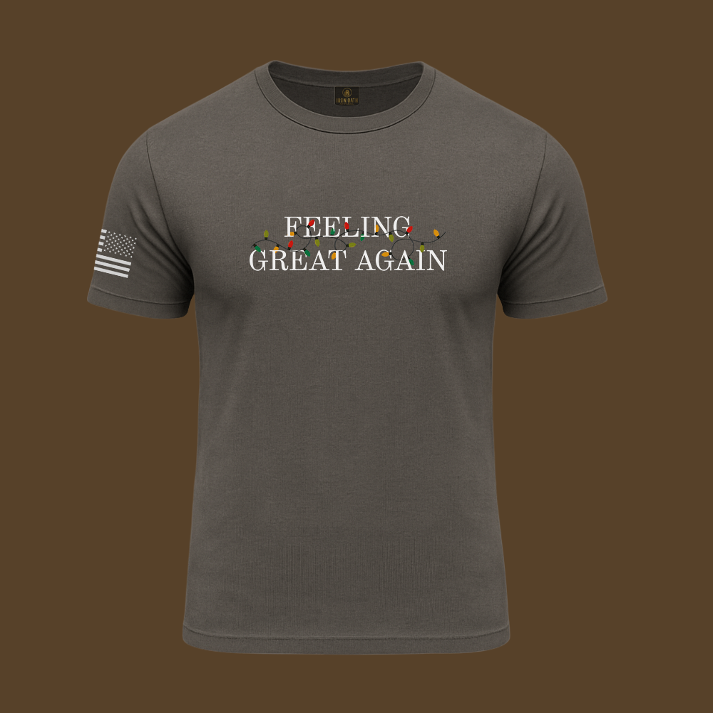Feeling Great Again T Shirt