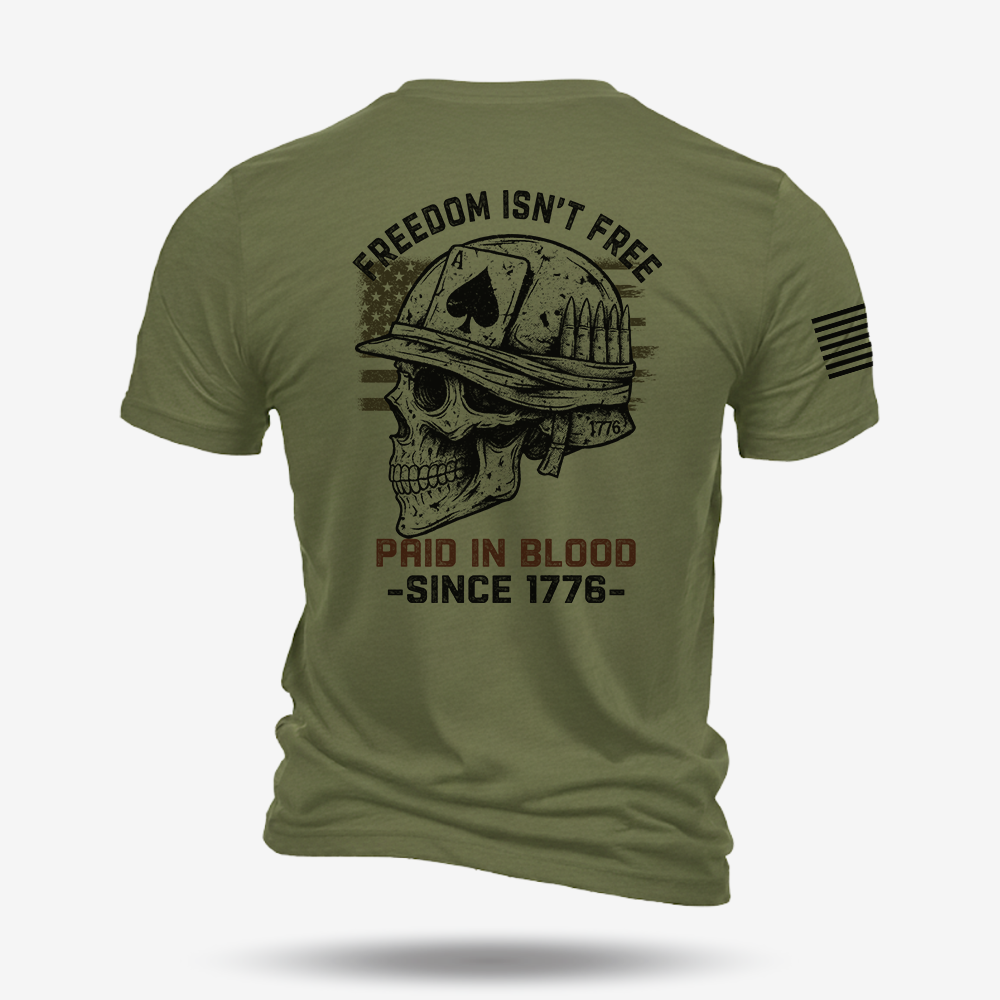 Freedom Isn’t Free T Shirt