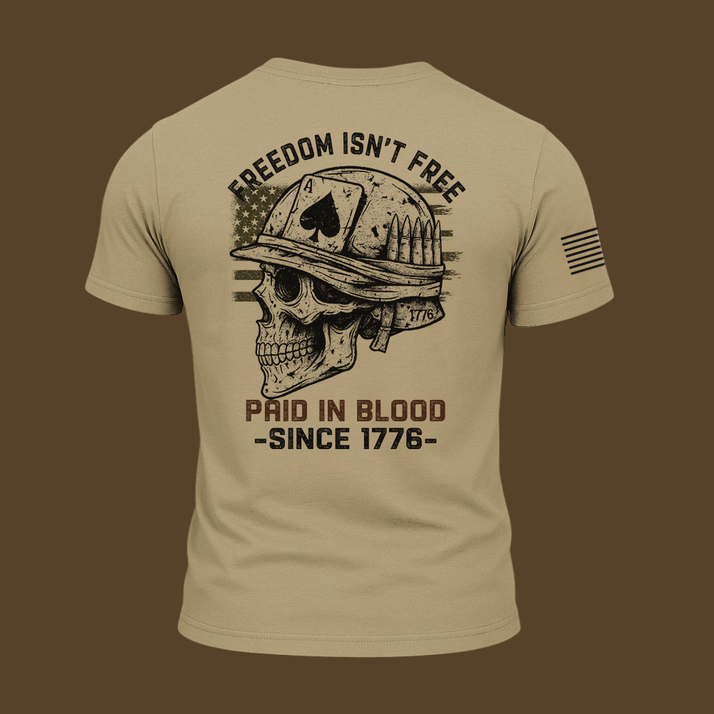 Freedom Isn’t Free T Shirt