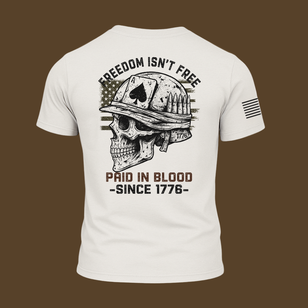Freedom Isn’t Free T Shirt