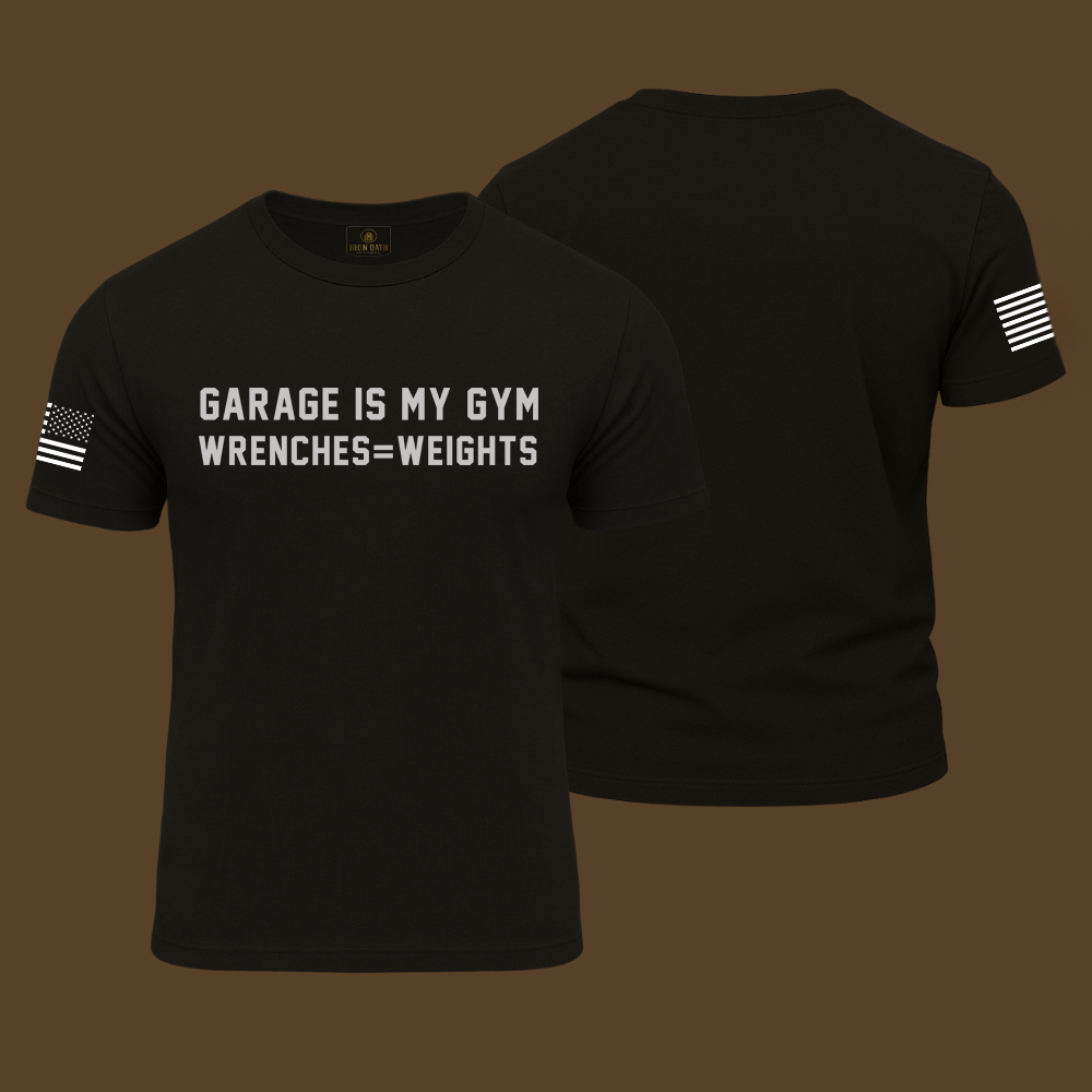 Garage Is My Gym T Shirt