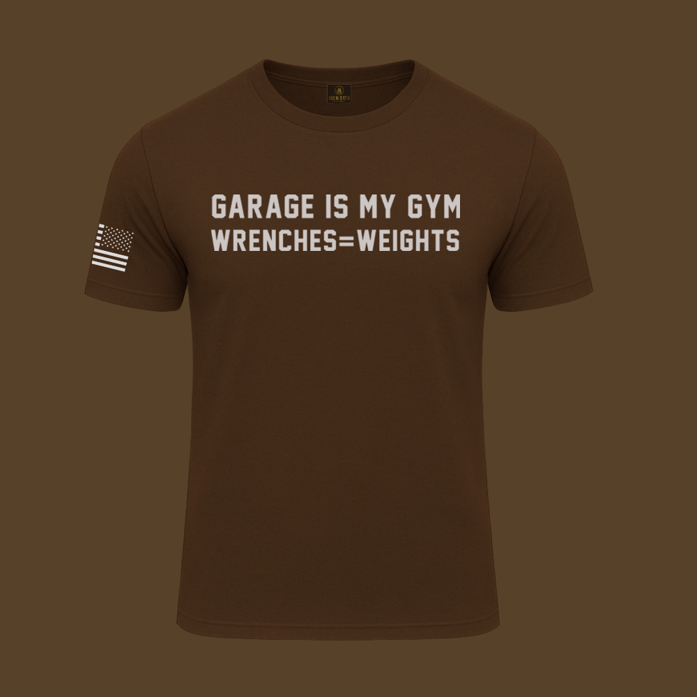 Garage Is My Gym T Shirt