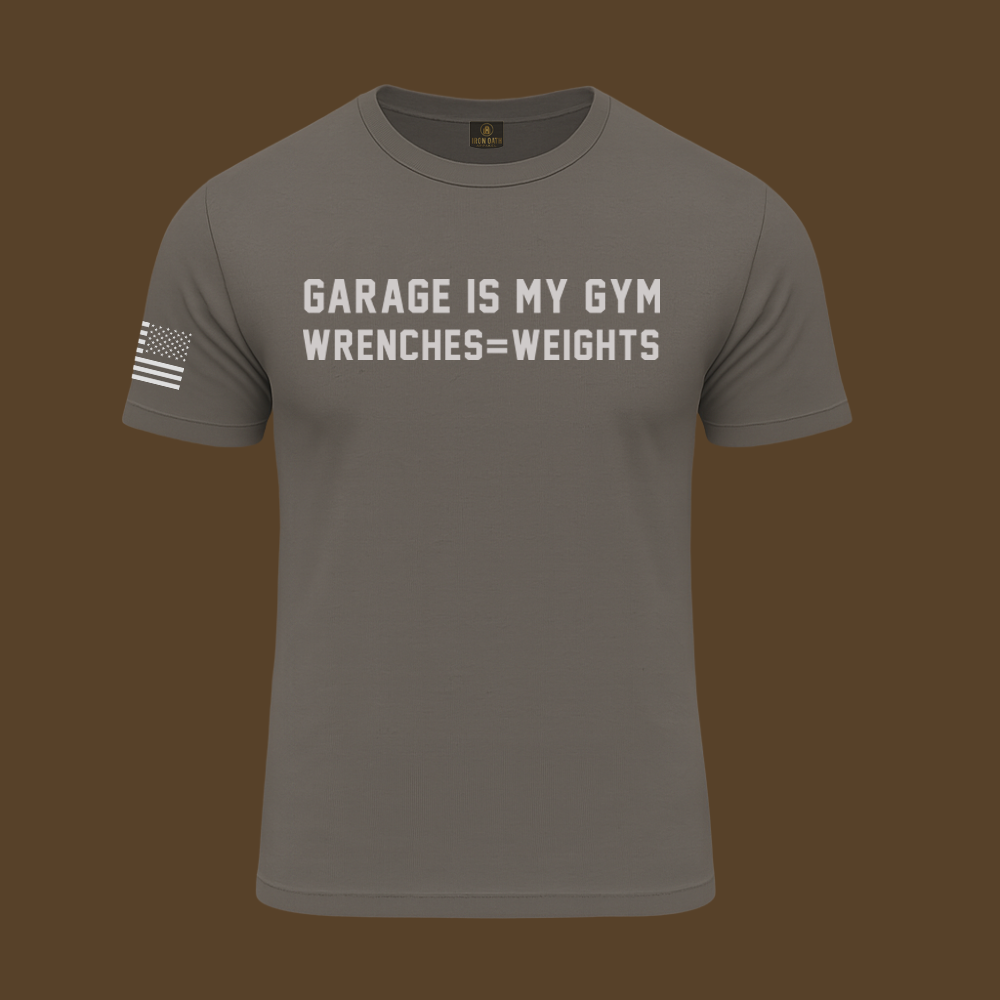 Garage Is My Gym T Shirt