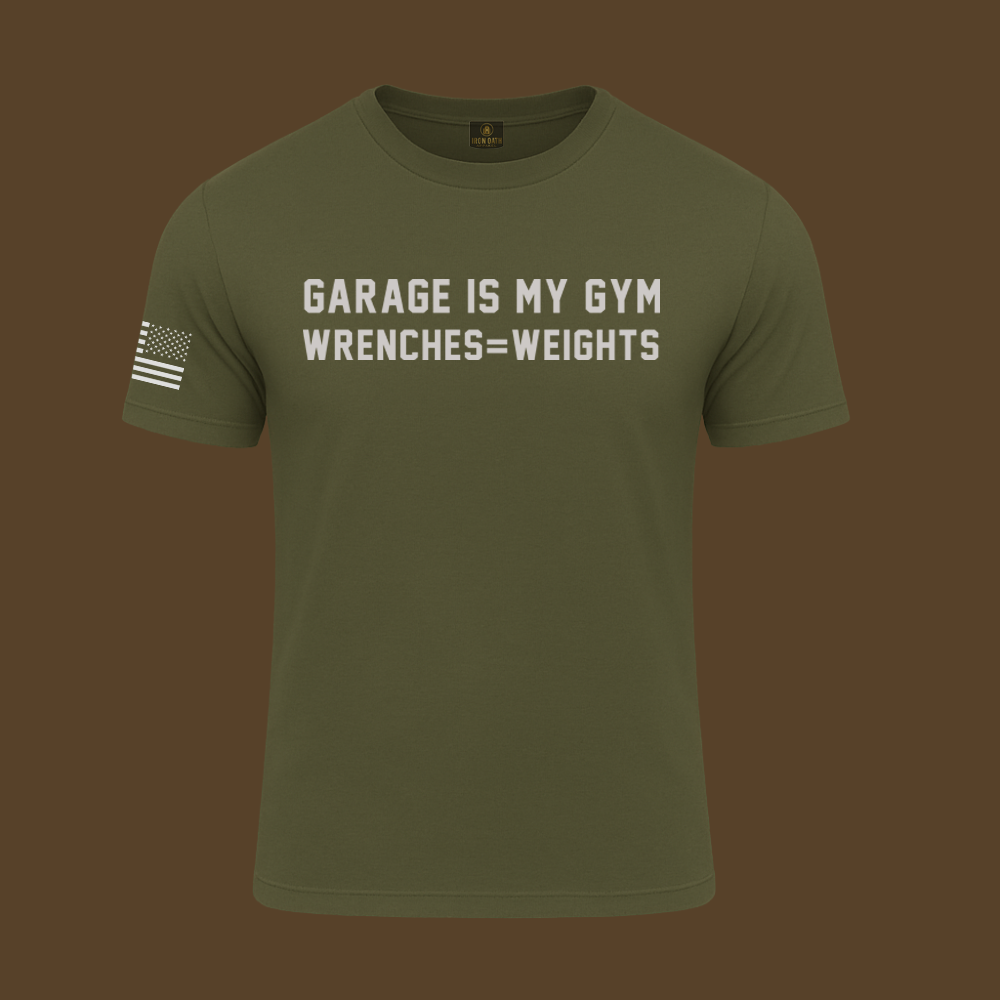 Garage Is My Gym T Shirt