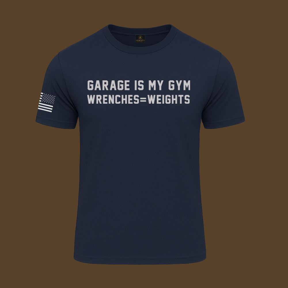 Garage Is My Gym T Shirt