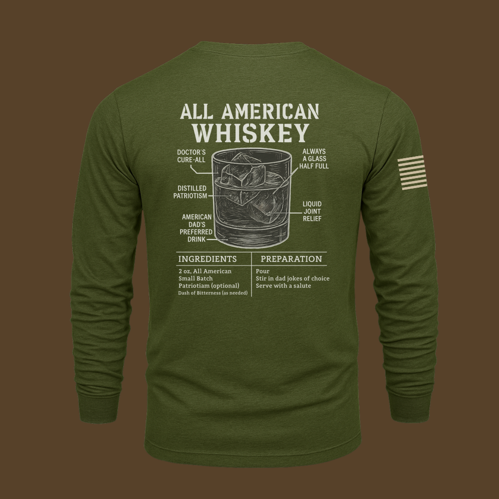 All American Whiskey Long Sleeve