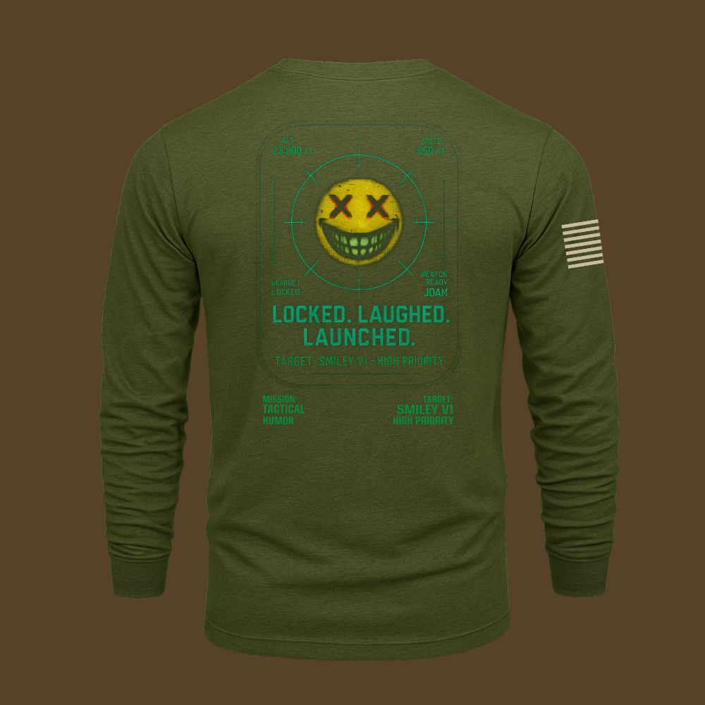 Locked. Laughed. Launched Long Sleeve