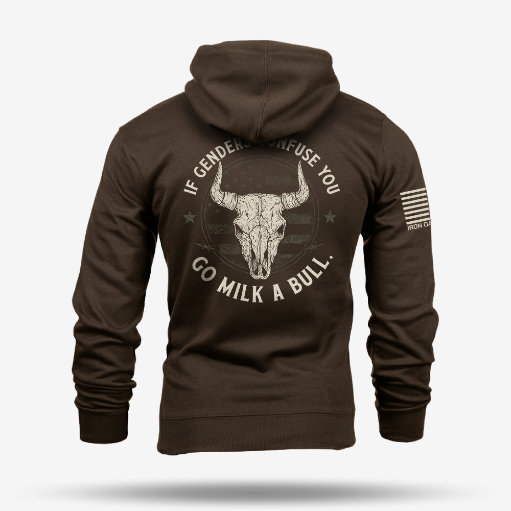 If Genders Confuse You Go Milk A Bull Hoodie