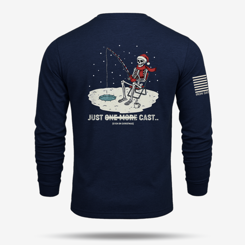 Just One More Cast Long Sleeve