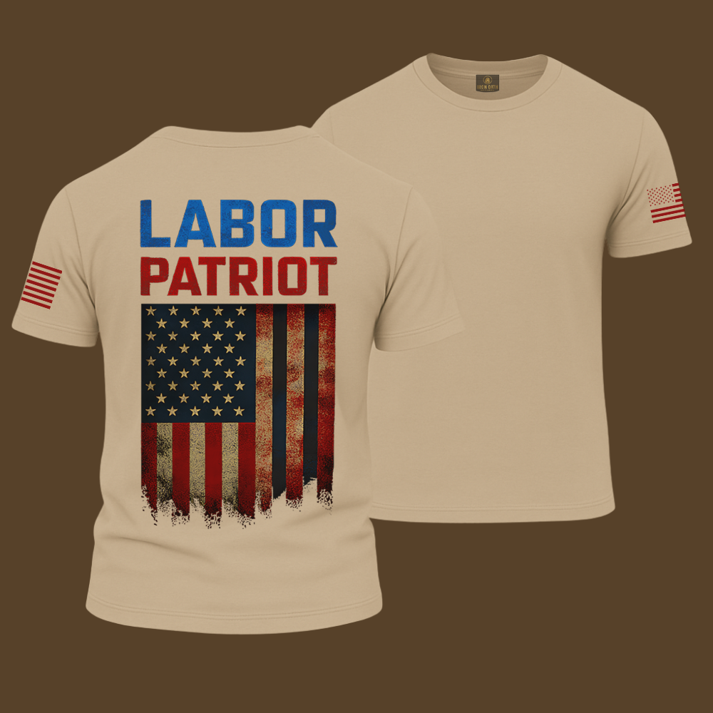 Labor Patriot T Shirt