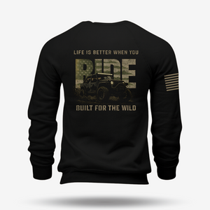Life Is Better When You Ride Sweatshirt