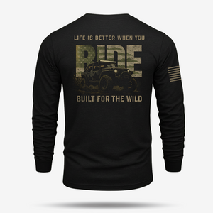Life Is Better When You Ride Long Sleeve