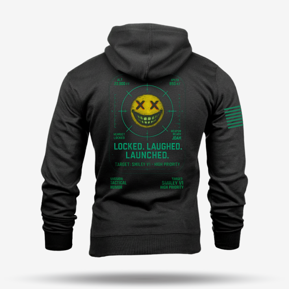 Locked. Laughed. Launched Hoodie