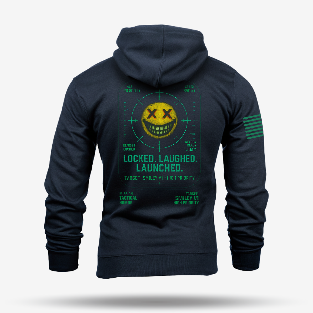 Locked. Laughed. Launched Hoodie