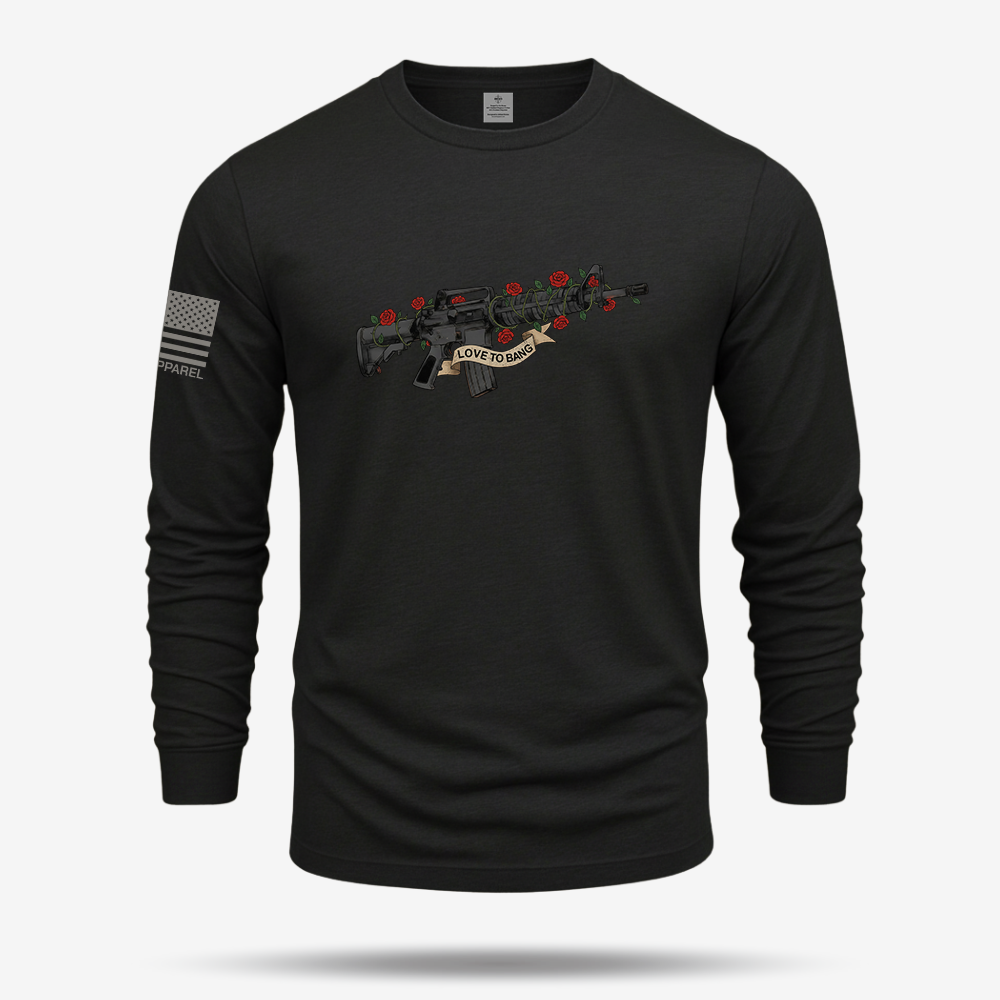 Love To Bang Long Sleeve