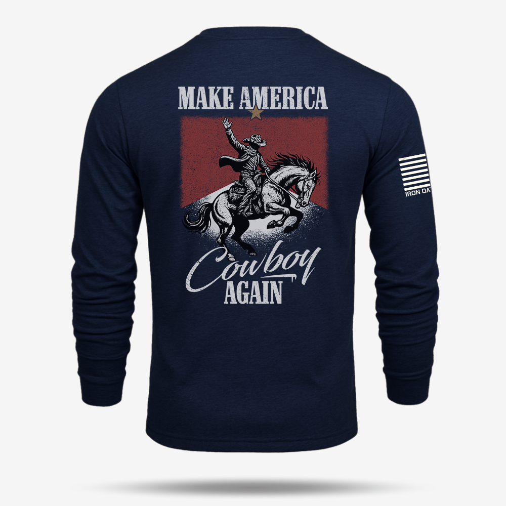 Make America Cowboy Again Long Sleeve